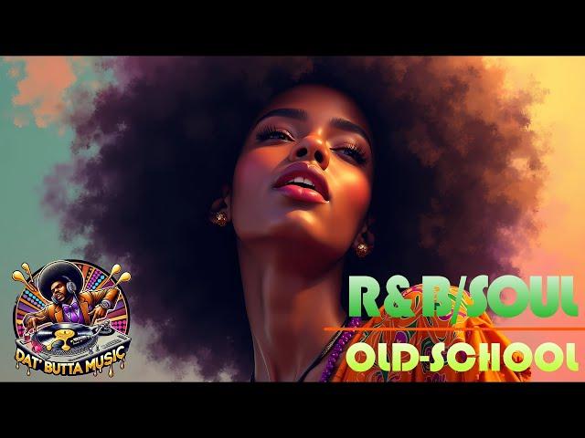R&B Soul Old-School | Stress-Free Satisfaction Guaranteed | Love of my Life Playlist