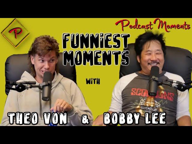 Best of Theo Von and Bobby Lee - Funny Podcast Moments