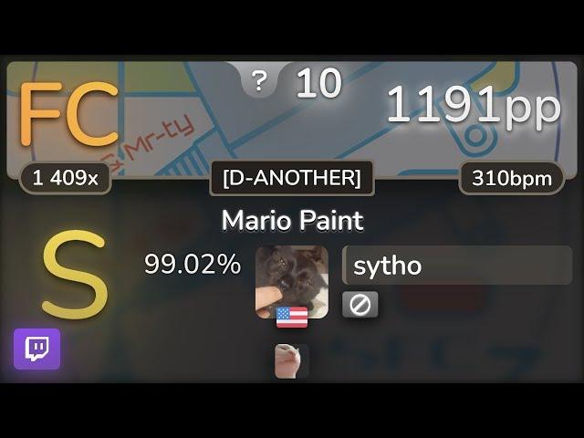  10.0⭐ sytho | ueotan - Mario Paint [D-ANOTHER] 99.02% FC 1191pp - osu!