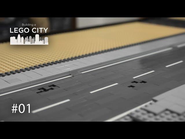 Building a LEGO City - Episode #1 - First Road
