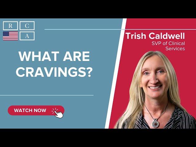 What Are Cravings? | Recovery Education