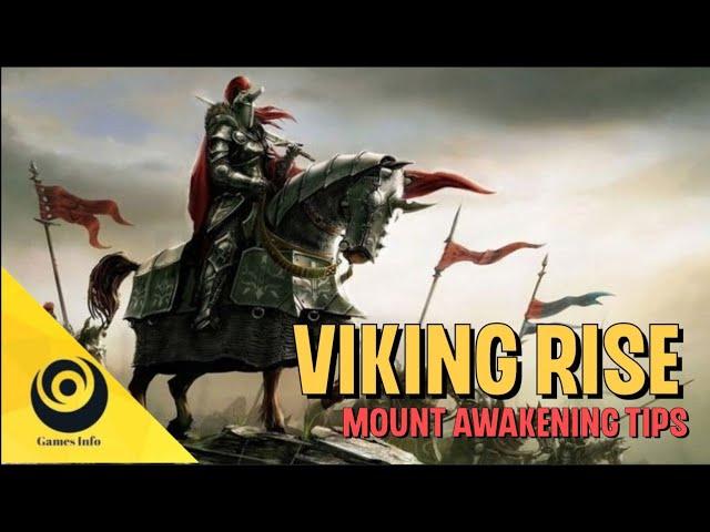 VIKING RISE MOUNT AWAKENING TIPS | VIKING RISE