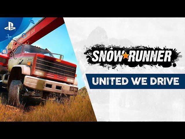 SnowRunner - United We Drive | PS4