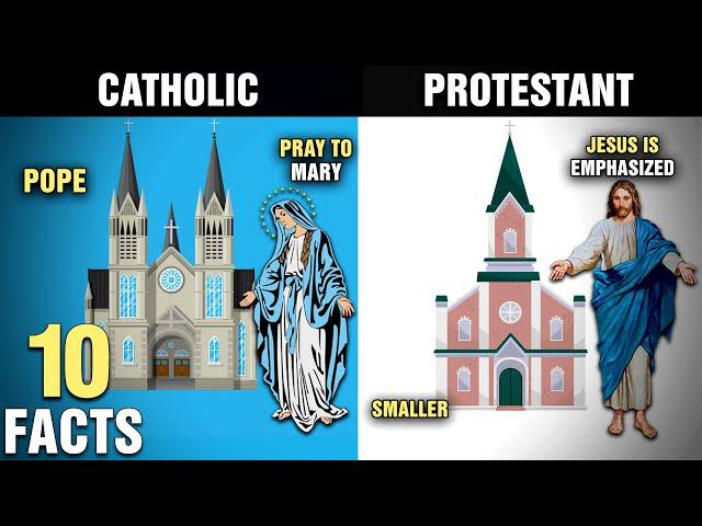 10 Differences Between CATHOLIC and PROTESTANT Christians