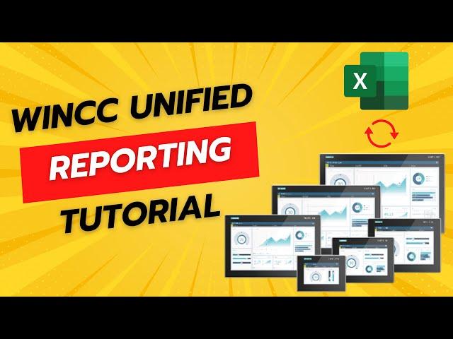 TIA Portal: WinCC Unified Comfort Reporting with Excel Tutorial