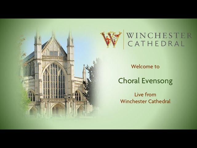 03-02-25 Choral Evensong live from Winchester Cathedral. 