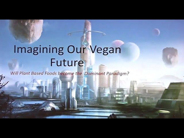 Tofurky Founder Seth Tibbott - “Imagining Our Vegan Future” at NWVeg