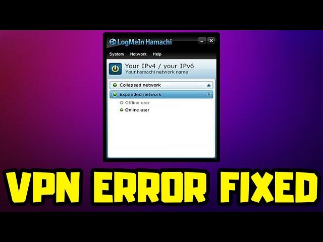 How to FIX Hamachi VPN Status Error
