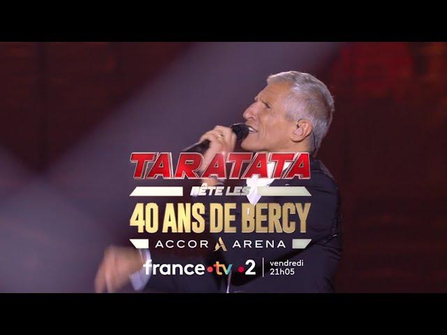 [Bande-annonce] Taratata fête les 40 ans de Bercy