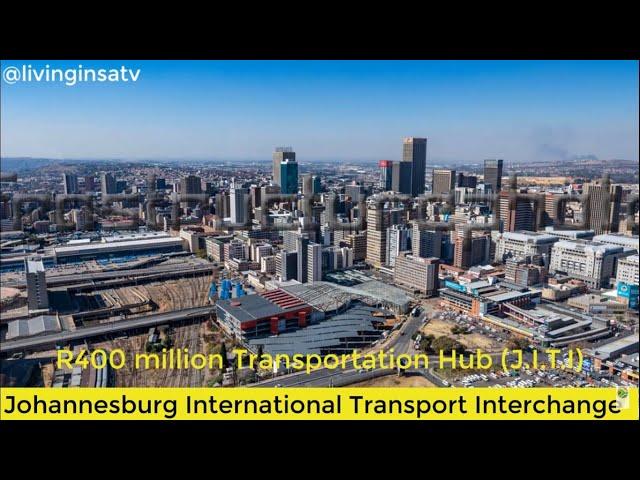 R400 Million Africa's biggest transportation hub is HERE!