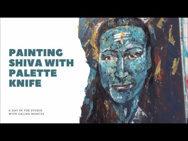 Painting Shiva with a palette knife | Day in the studio | Paint with me