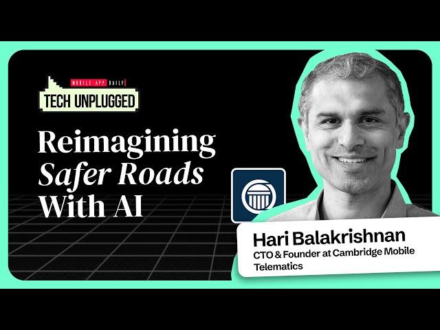 AI, Road Safety & Tech Innovations: Tech Unplugged with MIT’s Hari Balakrishnan