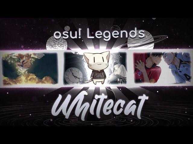 『 osu! Legends』 Whitecat