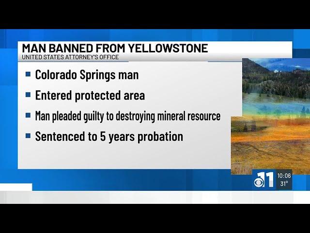 Colorado Springs man banned from Yellowstone National Park