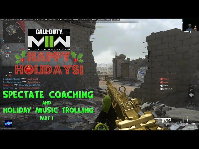 Modern Warfare II Holiday Music Trolling & Spectate Coaching with Coach ufo1 Part 1