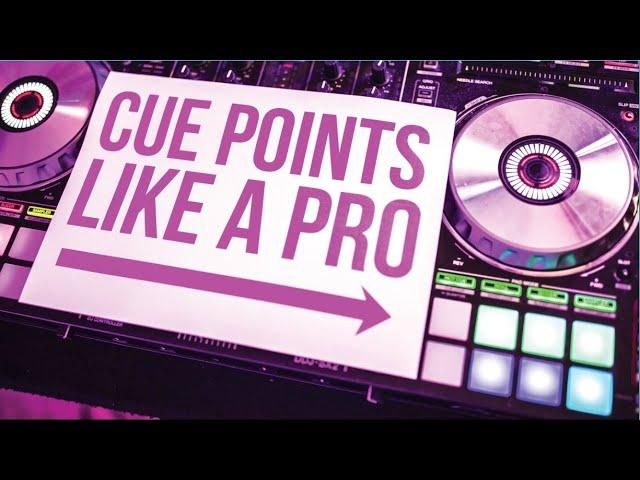 SETTING CUE POINTS LIKE A PRO | DJ TUTORIAL