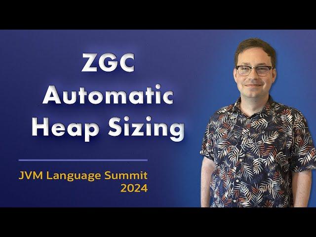 ZGC Automatic Heap Sizing #JVMLS