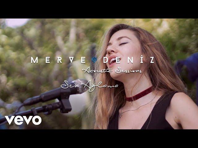 Merve Deniz - Sen Ağlama