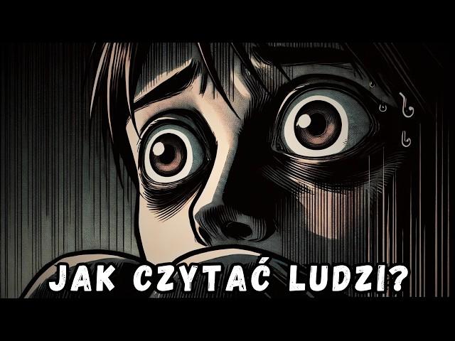 11 Sprytnych Sposobów, by Czytać Ludzi Jak Otwartą Księgę