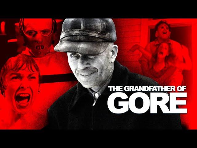 Ed Gein - the grandfather of GORE