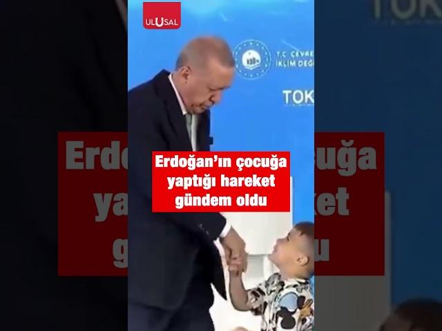 Erdoğan'ın çocuğa yaptığı hareket gündem oldu #erdoğan #çocuk #shorts #tokat