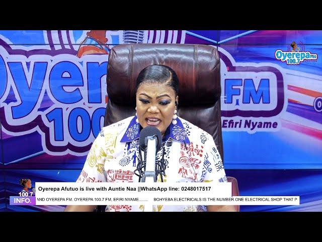 Oyerepa Afutuo is live with Auntie Naa on Oyerepa Radio/TV ||15-11-2024|| WhatsApp line: 0248017517|