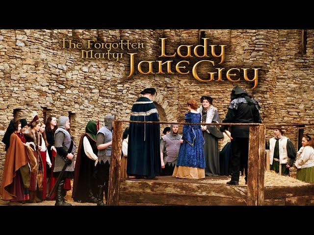 The Forgotten Martyr: Lady Jane Grey | Full Movie | Jerica Henline | Emily Meinerding