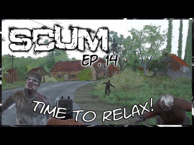 SCUM Gameplay 2021 S3 Ep. 14 - Time to Relax - Patch 0.6.7