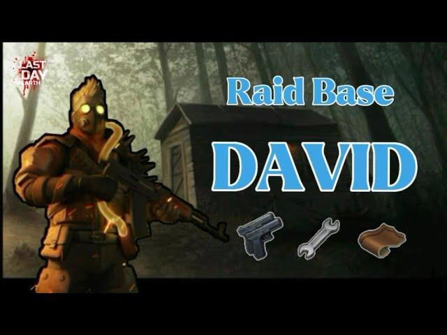 LDOE - Raid Base DAVID - Last day on earth survival - RixDevil