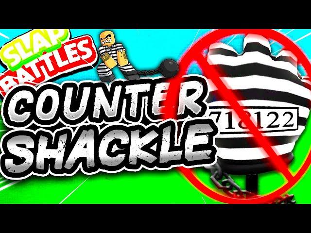 HOW to COUNTER the SHACKLE Glove- Slap Battles Roblox