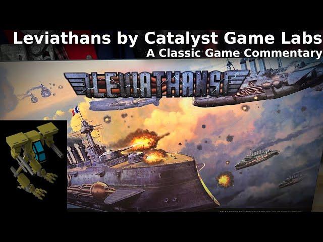 Leviathans by Catalyst Game Labs - A Classic Game Commentary