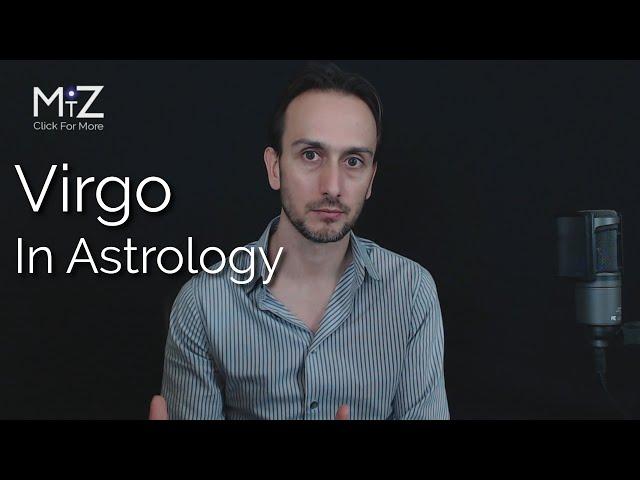 Virgo Zodiac Sign in Astrology - Meaning Explained