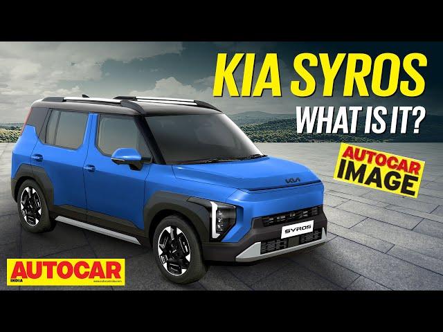 2025 Kia Syros - Sonet size, Seltos space! | Autocar India