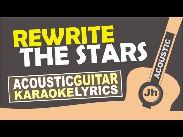 Anne-Marie & James Arthur - Rewrite The Stars (Karaoke Acoustic Lyric)