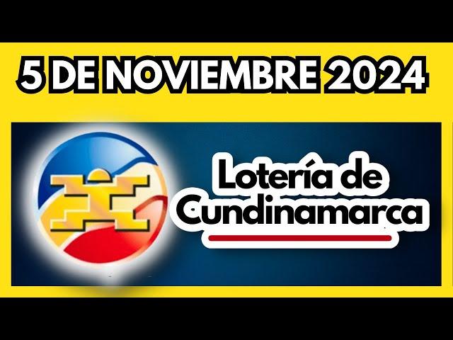 LOTERIA DE CUNDINAMARCA último sorteo del martes 5 de noviembre de 2024 