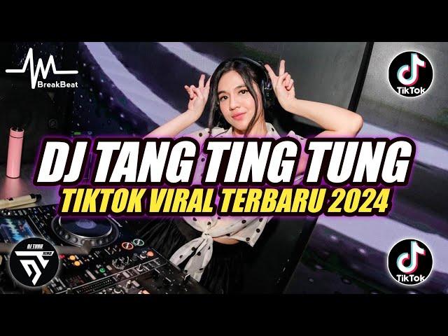 DJ TANG TING TUNG TING TANG TING TUNG BREAKBEAT  TIKTOK VIRAL TERBARU 2024