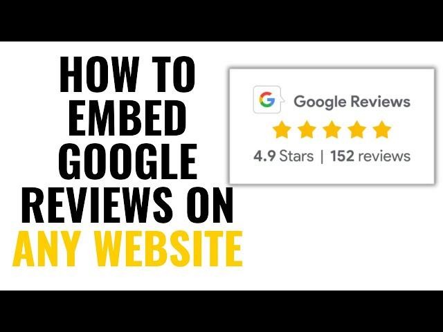 HOW TO EMBED GOOGLE REVIEWS WIDGET ON ANY WEBSITE 2024