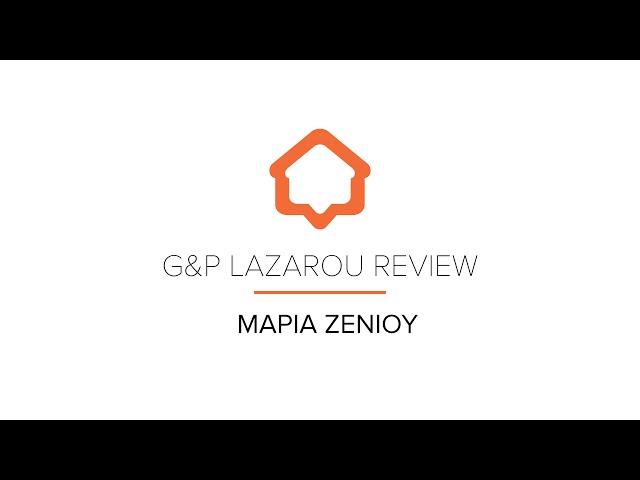 G&P LAZAROU REVIEW - ΜΑΡΙΑ ΖΕΝΙΟΥ #gplazarou