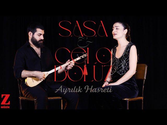 Sasa & Celo Boluz - Ayrılık Hasreti I Official Music Video © 2023 Z Müzik