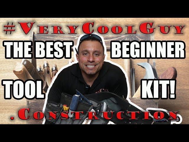 The Best Beginner Tool Kit