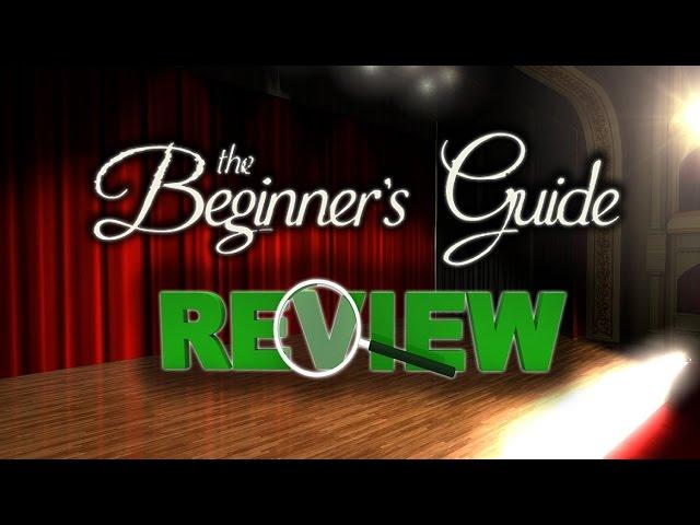 The Beginner's Guide | REVIEW