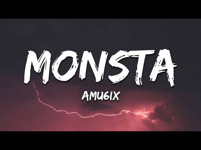 AMU6IX - Monsta