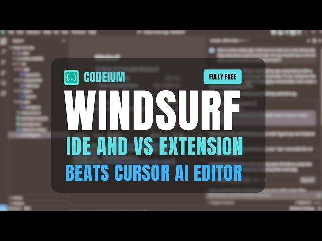 Codeium Windsurf IDE and Visual Studio Extension: Fully FREE AI Editor (Beats CURSOR AI)