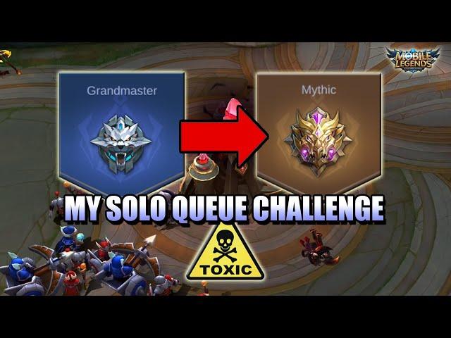 I SOLO QUEUED FROM GRANDMASTER TO MYTHIC CHALLENGE AND LEARNED A NEW HERO - MLBB