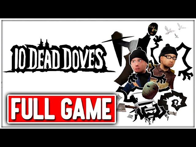 10 DEAD DOVES Gameplay Walkthrough FULL GAME No Commentary + ENDING