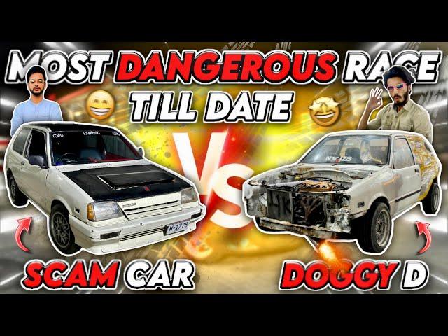 Most Dangerous Race Till Date  SCAM CAR VS Doggy D  Team-4K