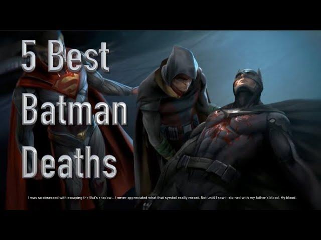 The 5 Best Deaths Of Batman