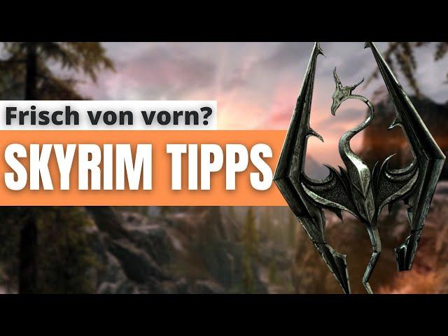 Die 10 besten Tipps für einen Neuanfang in Skyrim | The Elder Scrolls 5: Skyrim