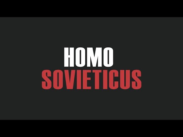 Homo Sovieticus/ AFF 2021