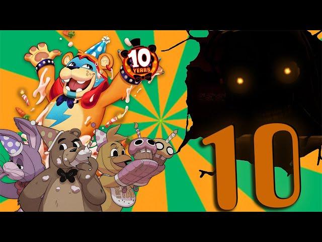 Five Nights at Freddys 10th Anniversary Special!